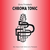 Chris Trinidad's Chroma Tonic'