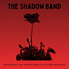 The Shadow Band